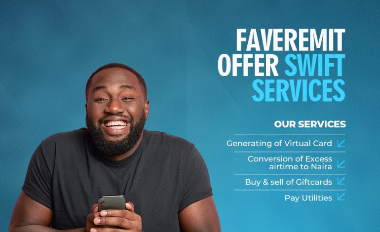 Faveremit Assures Customers Of Reliable Financial Digital Services