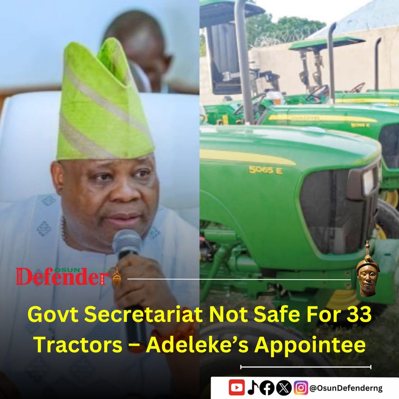 Govt Secretariat Not Safe For 33 Tractors – Adeleke’s Appointee