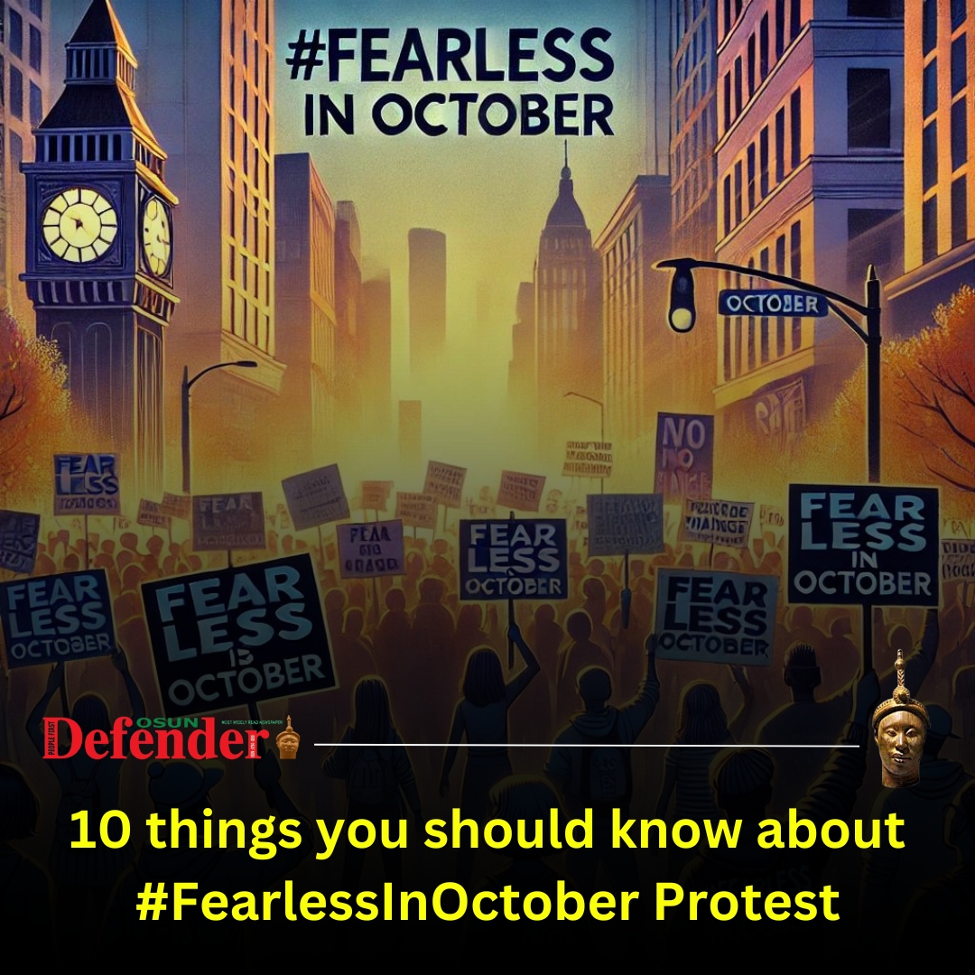 10 Things To Know About #FearlessInOctober Protests