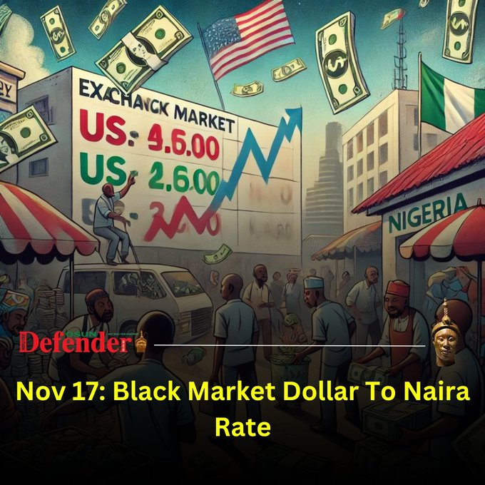 Nov 17: Dollar To Naira Rate (Black Market)