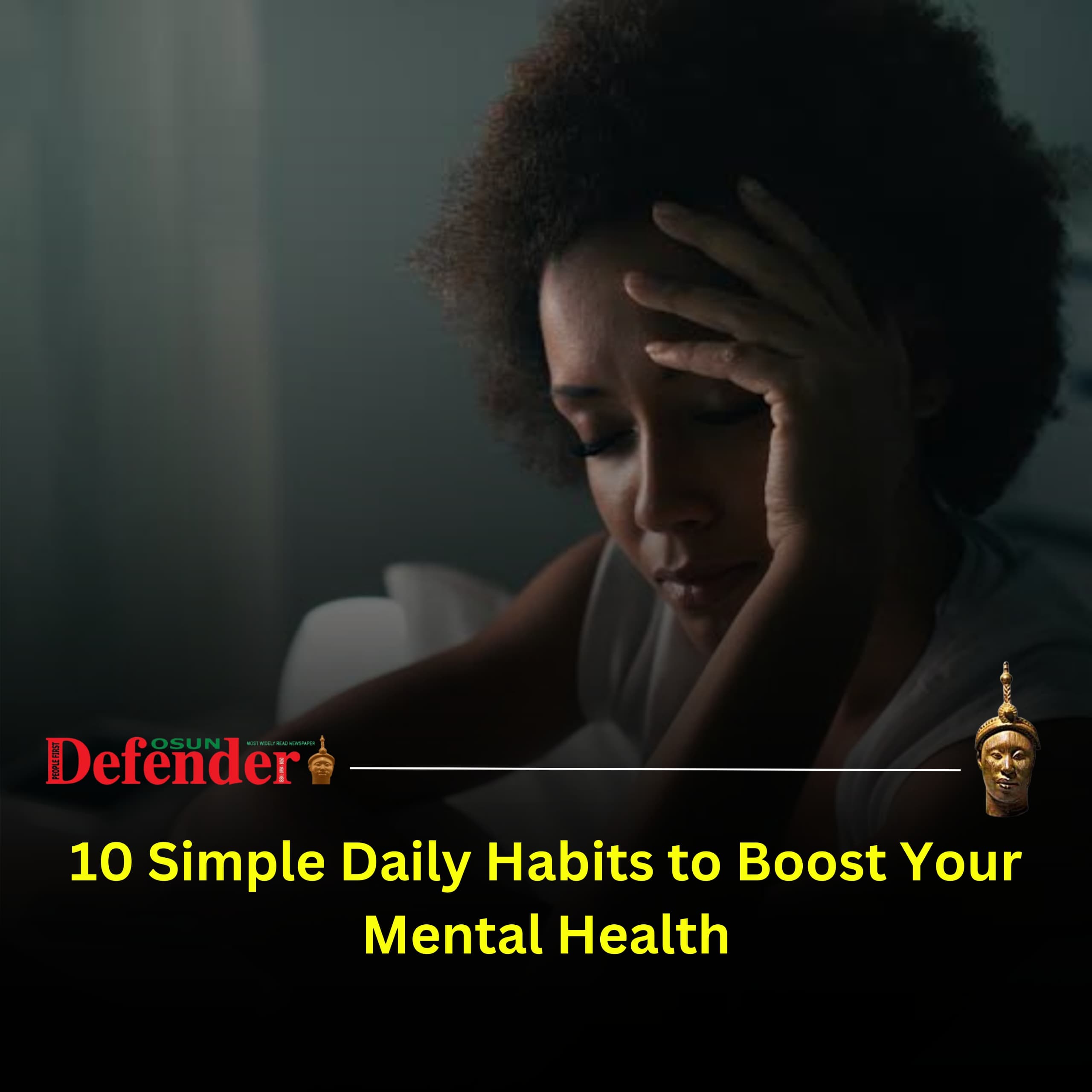 10 Simple Daily Habits to Boost Your Mental Health
