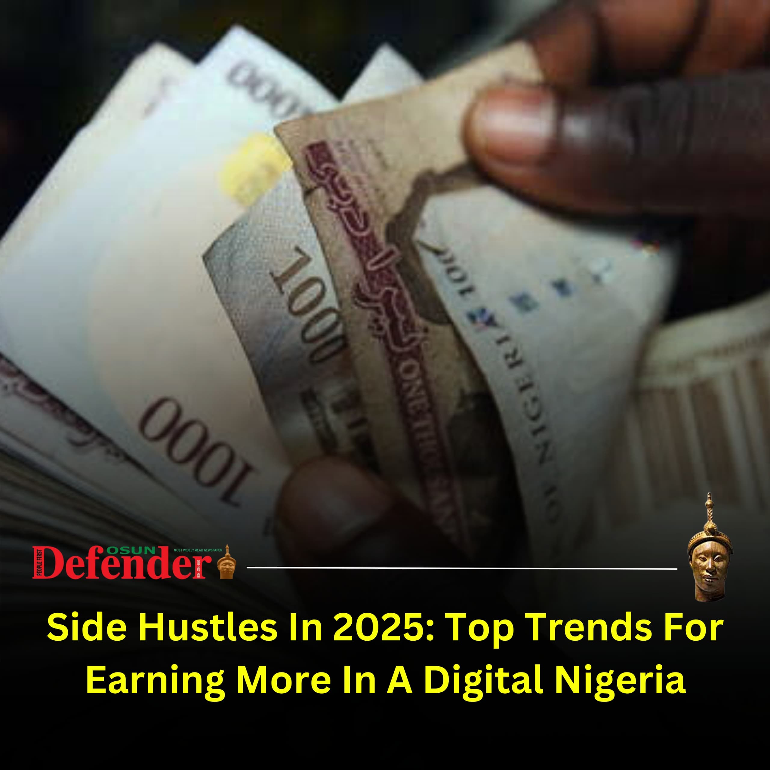 Side Hustles In 2025: Top Trends For Earning More In A Digital Nigeria