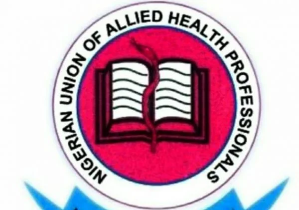 NUAHP Decries Marginalisation, Poor Funding, Insecurity, Demands Inclusion On Top Health Leadership Roles