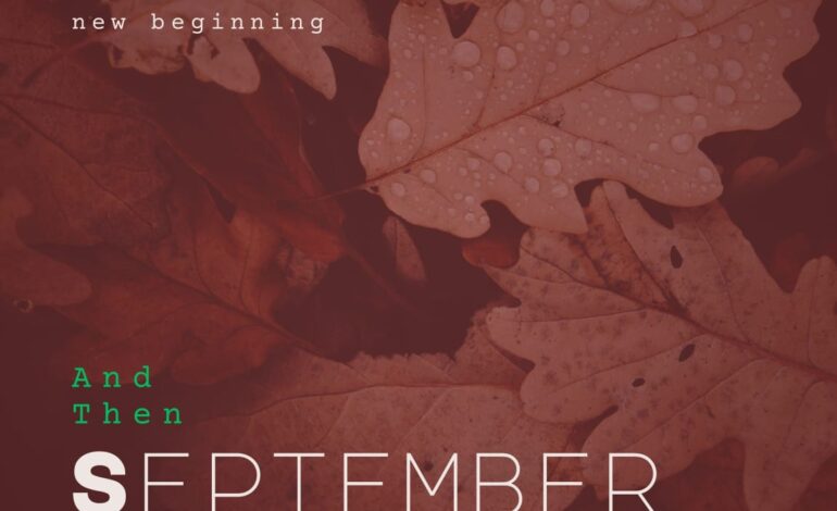 50 Happy New Month Messages, Wishes And Prayers For September 2025