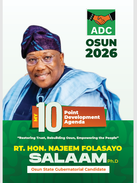 Redirecting Osun’s Path To Development: The Najeem Salaam’s Blueprint